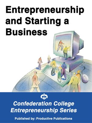 cover image of Entrepreneurship and Starting a Business